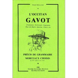 Occitan gavot (L') - Grammaire et morceaux choisis - Rolland Gérard