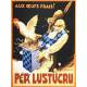 Affiches Mauzan Achille - Per'Lustucru Aux oeufs frais ! Lithographie couleur (200x130) Paris 1932