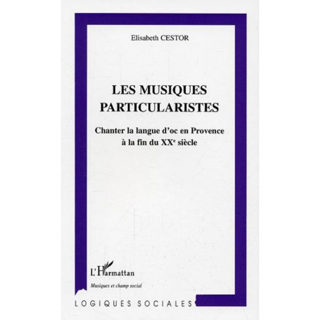 Les musiques particularistes - Elisabeth Cestor