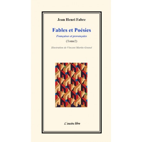 Fables et Poésies (tome 2) - Jean-Henri Fabre