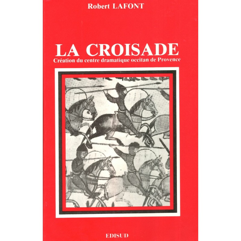 Couverture de La croisade