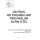 Un pauc de vocabulari per parlar alpin d'òc