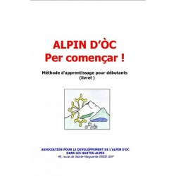 Alpin d'Oc per començar - Andrieu Faure (livre numérique)