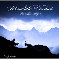 Mountain Dreams - Rêves de montagne - Léo Gayola