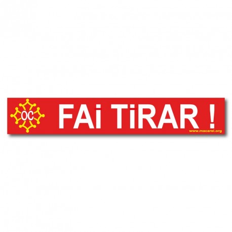 Sticker « Fai tirar ! »