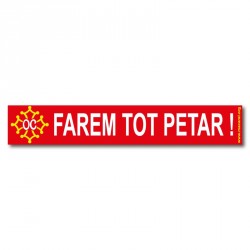 Autocollant  « Farem tot petar ! »