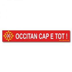 Autocollant  « Occitan cap e tot ! » (Occitan de la tête aux pieds)