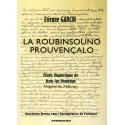 La Roubinsouno prouvençalo – La Robinsone provençale - Etienne Garcin