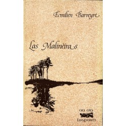 Las Malinèiras - Emilien Barreyre