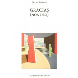 Gràcias (Non Deo) - Michel Miniussi