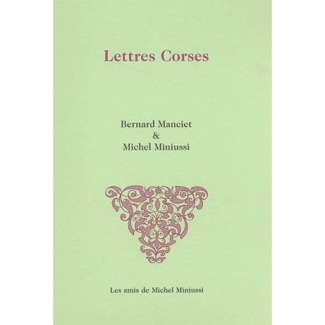 Lettres corses - Michel Miniussi