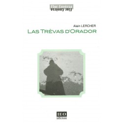 Las Trèvas d'Orador - Alain Lercher