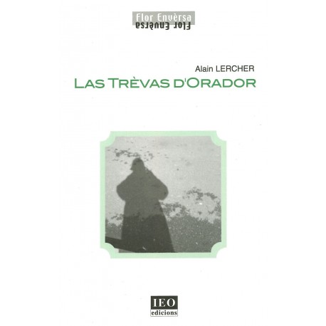 Las Trèvas d'Orador - Alain Lercher - Yves Rouquette (couverture)