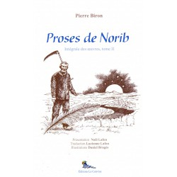 Proses de Norib, intégrale des œuvres, Tome II - Pierre Biron