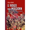 Li Roges dau Miegjorn - Tòme I èr: la Revolucion - Fèlis GRAS