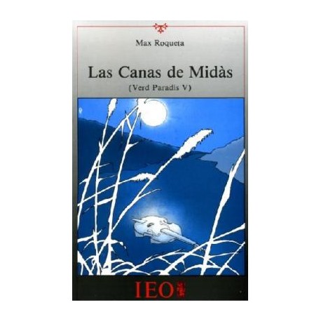 Las Canas de Midàs (Verd Paradis V) - Max Roqueta