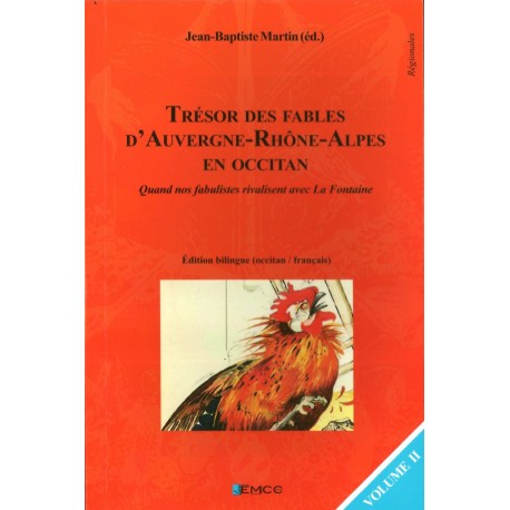 Trésor des fables d'Auvergne-Rhône-Alpes en occitan (volume 2) - Jean-Baptiste Martin