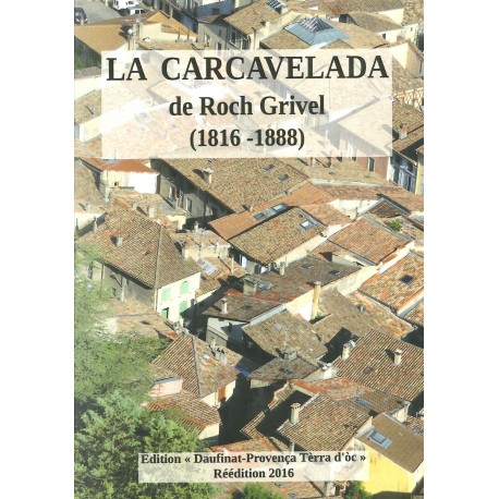 La Carcavelada - Roch Grivel (édition 2016)