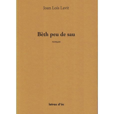 Bèth peu de sau - Joan Loís Lavit