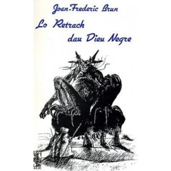 Lo Retrach dau Dieu Negre - Joan-Frederic Brun - ATS 99