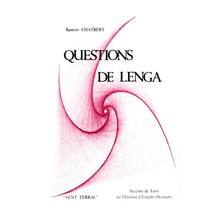 Questions de lenga - Ramon Chatbèrt