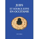 Juifs et source juive en occitanie - Collectif