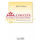 L'occità Gramàtica i diccionari bàsics – Occità referencial i aranès - Aitor Carrera