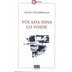 Volada dins lo voide - Manu Penarroyas (Vol dans le vide)