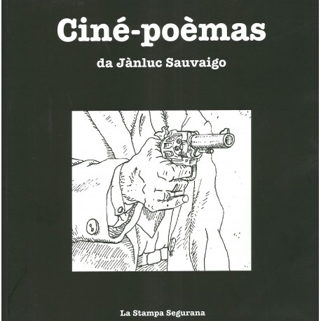 Ciné-poèmas - Jànluc Sauvaigo, Lo cat, lu piratas & lo mago, Jim & Jànluc fan un film, Esquasi blu