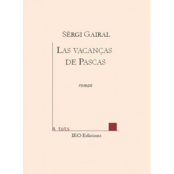 Las vacanças de Pascas - Sèrgi Gairal