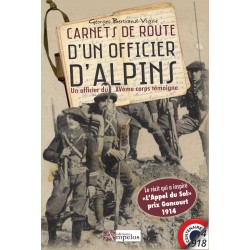 Carnets de route d'un officier d'Alpins – Un officier du Xvème corps témoigne. - Georges Bertrand-Vigne