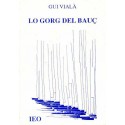 Lo Gorg del bauç - Gui Vialà