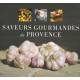 Saveurs gourmandes de Provence (EDISUD)
