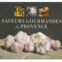 Saveurs gourmandes de Provence