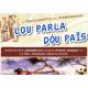 Lou Parla dóu Païs - Abonnement (1 an)