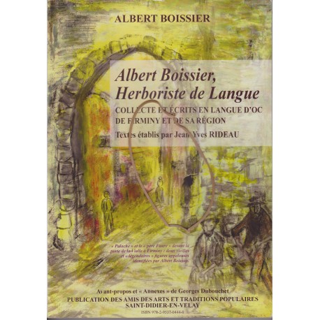 Albert Boissier, herboriste de langue - Jean-Yves Rideau