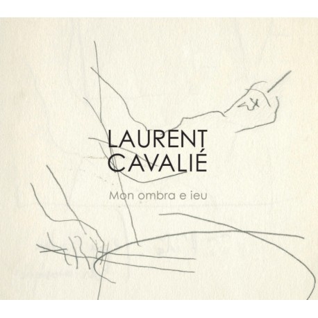 Mon ombra e ieu - Laurent Cavalié (CD)