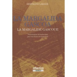 La margalida gascoa - Bertrand Larade
