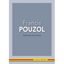 Testimòni d'un temps - Francis Pouzol