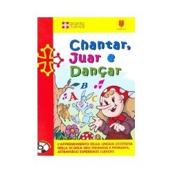 Chantar, juar e dançar (libre + guide + CD) - D. Anghilante, G. Bianco