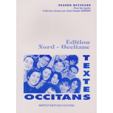 Textes occitans pour les lycées - Éd. nord occitane - Jean-Claude Serres