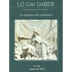Lo Gai Saber - Lo numèro del centenari 551 (autom de 2018)