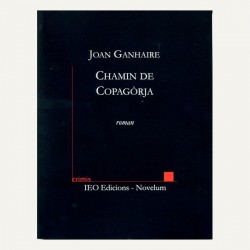 Chamin de Copagòrja – ATS 200 – Crimis - Joan Ganhaire