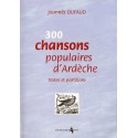 300 chansons populaires d’Ardèche - Joannès Dufaud
