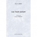 Lou Faust païsan - Éloi Abert, Claudine Fréchet