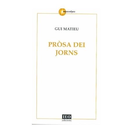 Pròsa dei jorns - Gui Matieu