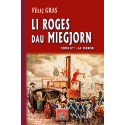 Li Roges dau Miegjorn - Tòme II èn: la Terror - Fèlis GRAS