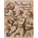 Yes Bomb'Ai - S. Pesce, J.-P. Baquié, Z. Castellon, P. Vaillant, J.-L. Sauvaigo (libret CD)