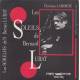 Los sorelhs de'N Bernat Lubat - Les soleils de Bernard Lubat - Christian Laborde