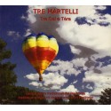 Tra Cel e Tèra - Tre Martelli (CD)